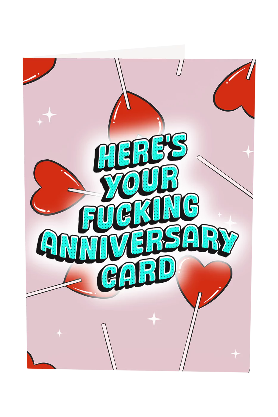 Here's Your Anniversary Card