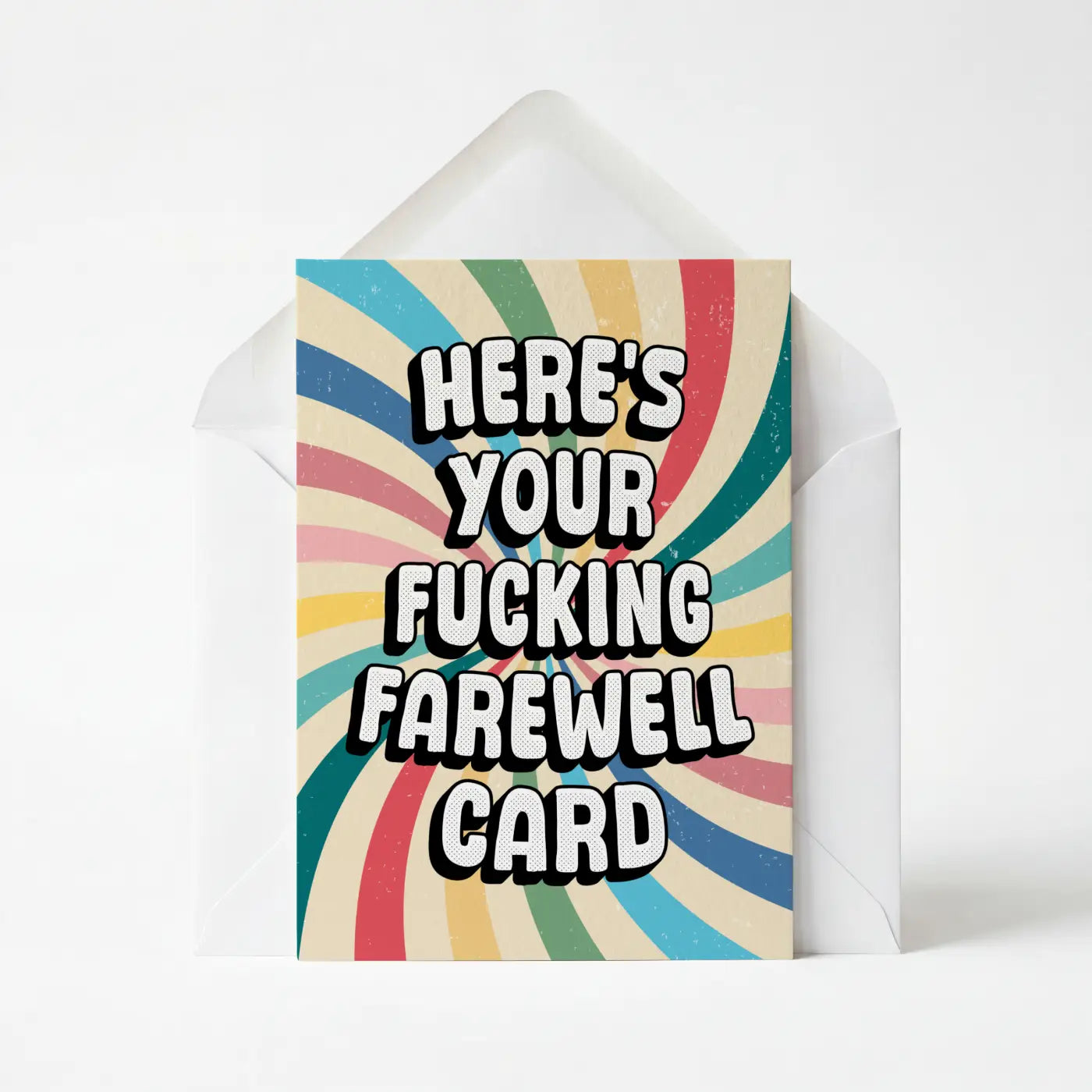 Here's Your Farewell Card