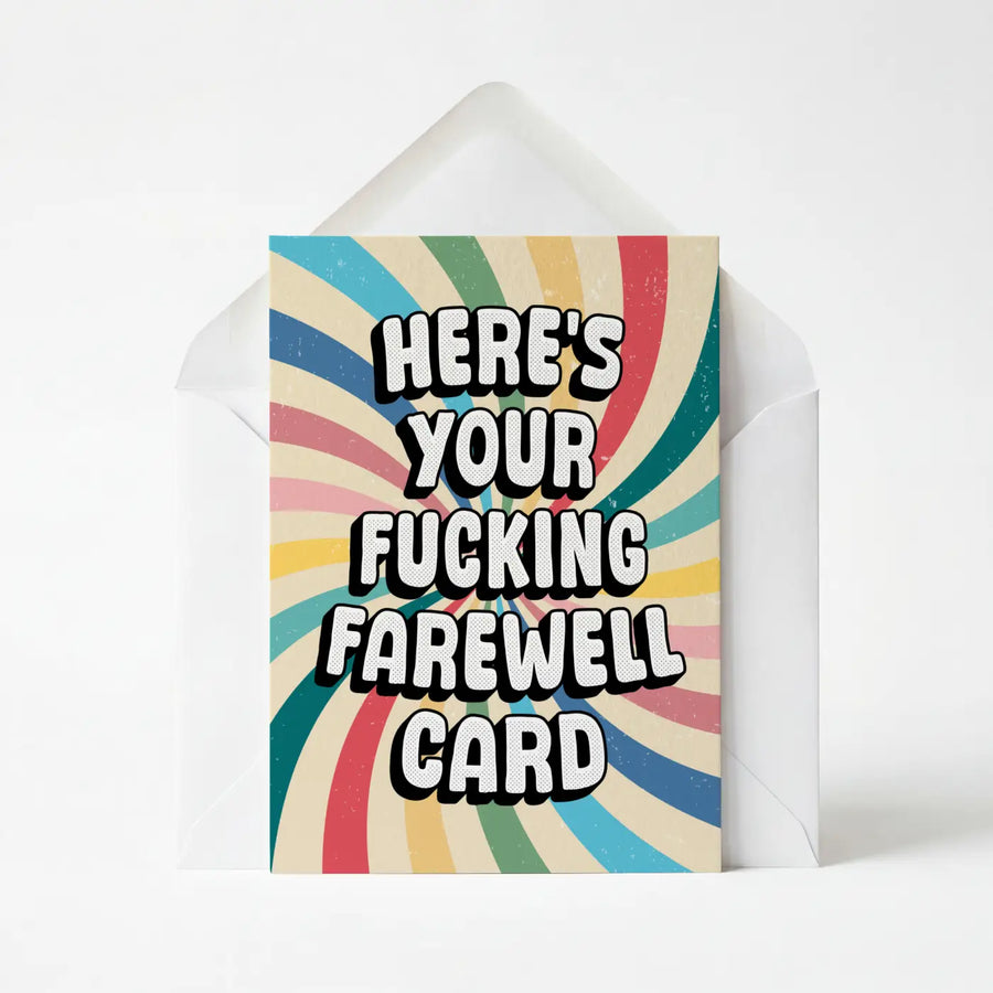 Here's Your Farewell Card