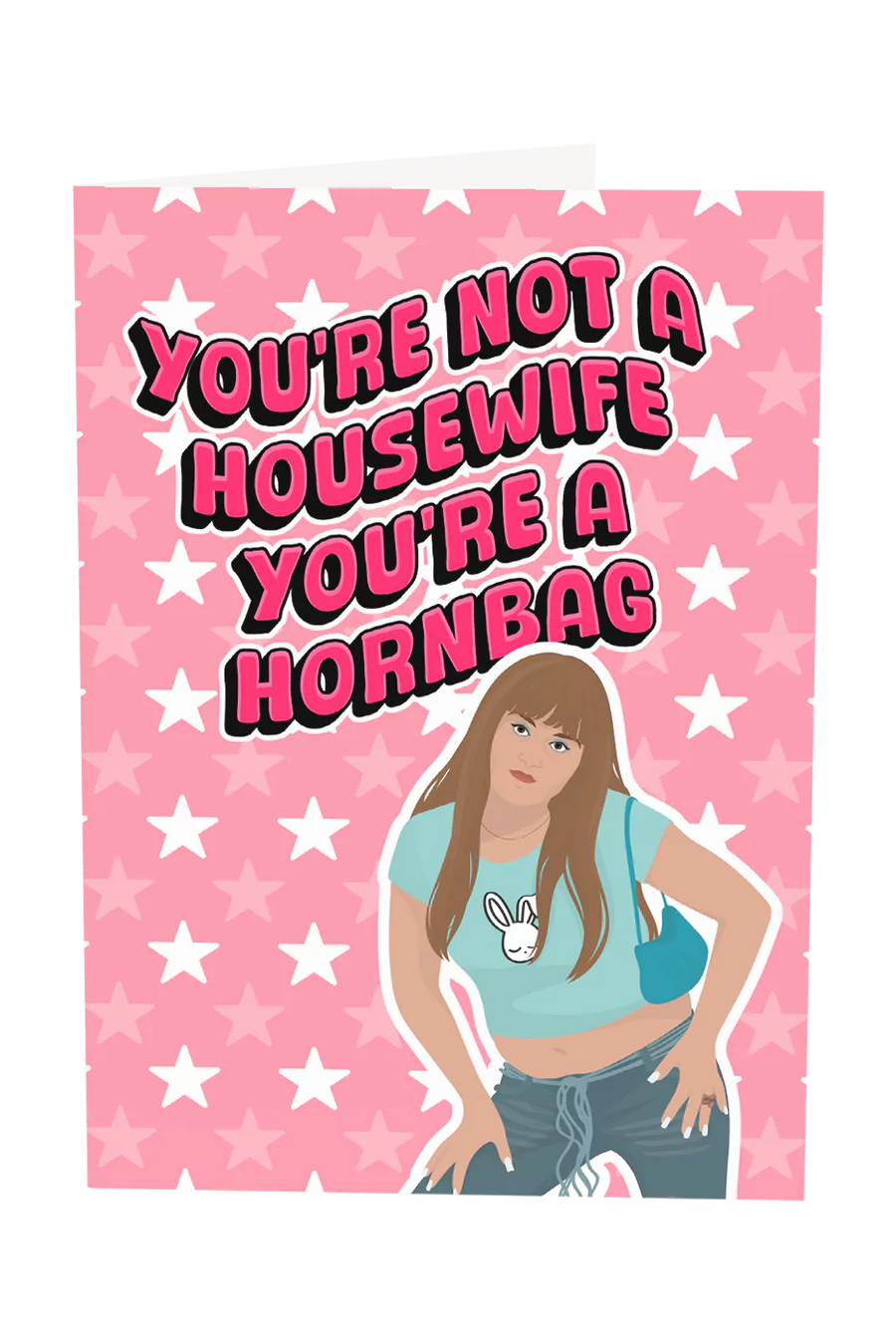 Kath & Kim: You're A Hornbag Greeting Card