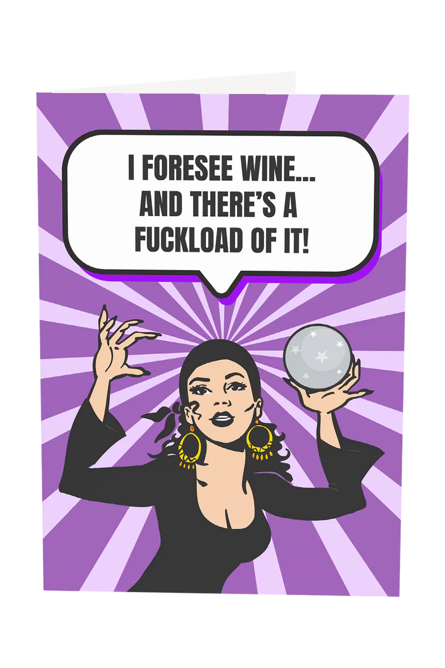 I Foresee Wine In Your Future Greeting Card