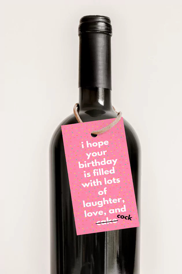 I Hope Your Birthday Is Filled With Lots of Cock Gift Tag