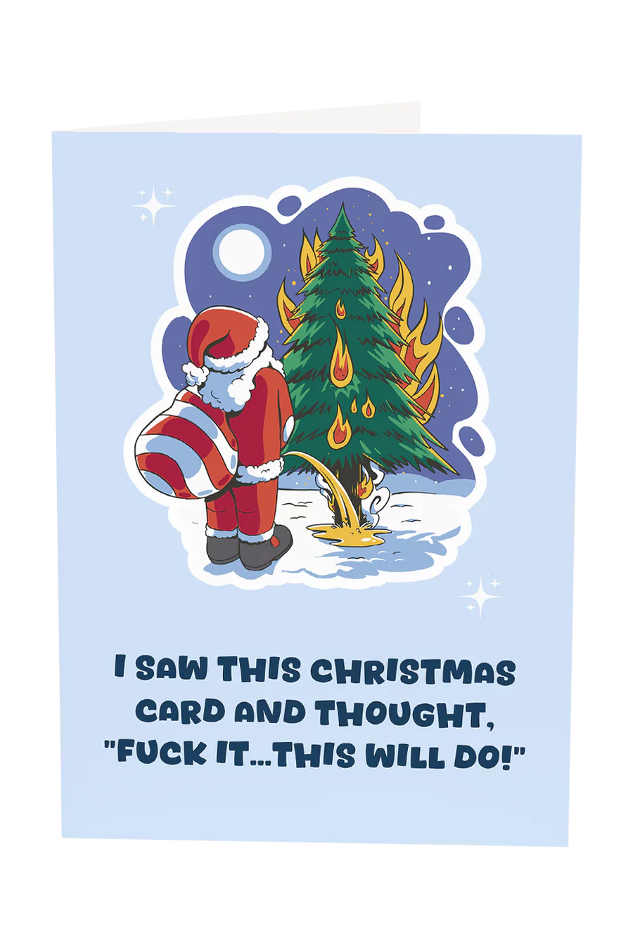 Fuck It This Will Do Christmas Greeting Card