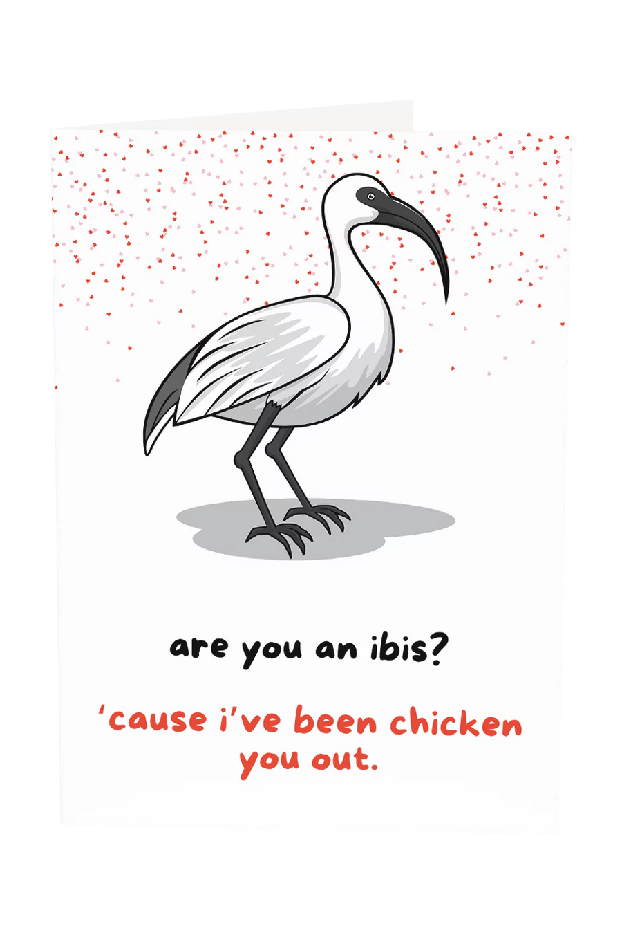I've Been Chicken You Out Greeting Card