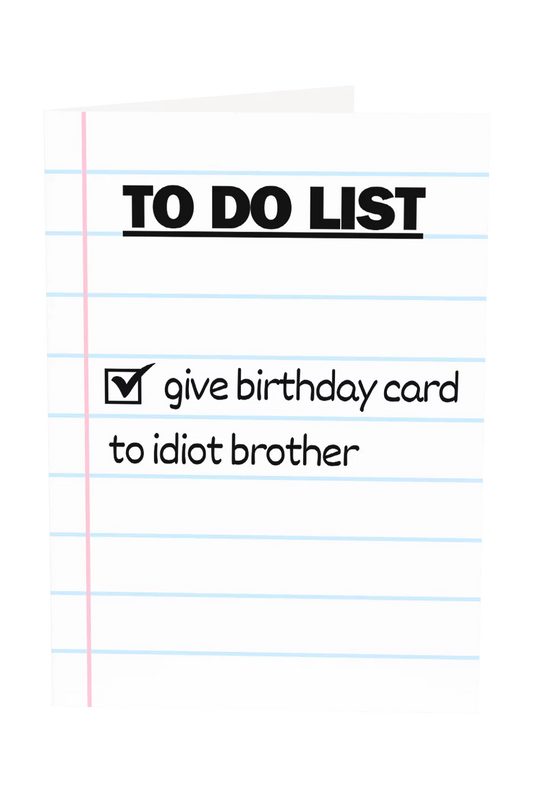 Give Card To Idiot Brother
