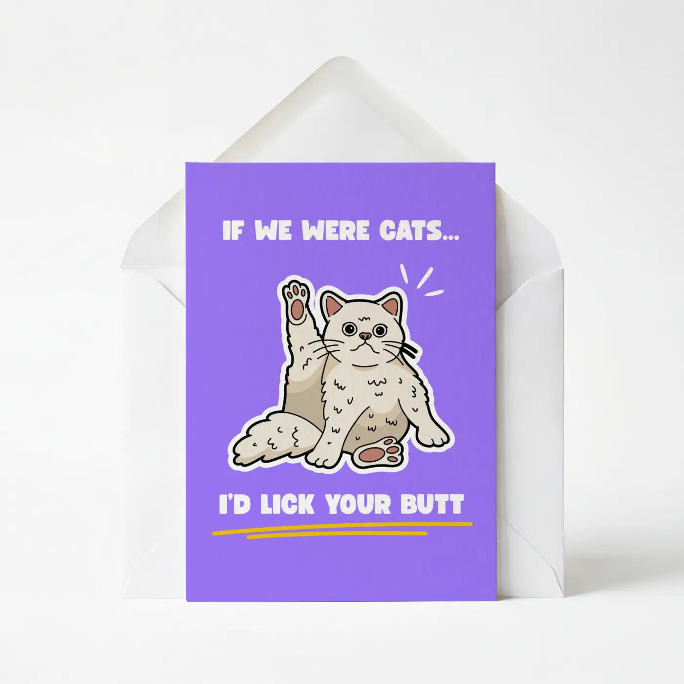 If We Were Cats - Funny Greeting Card