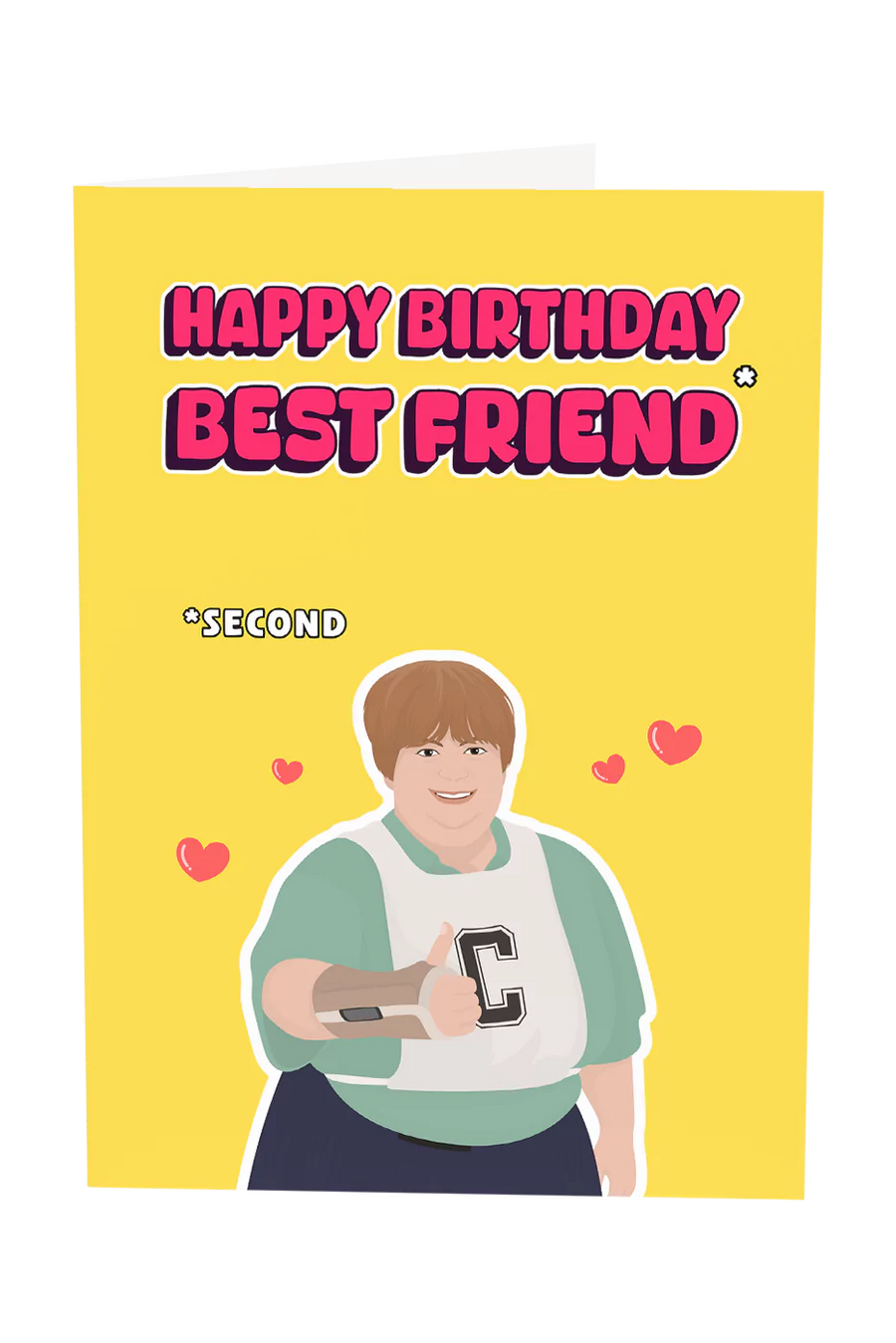 Kath & Kim: Happy Birthday To My Second Best Friend Greeting Card