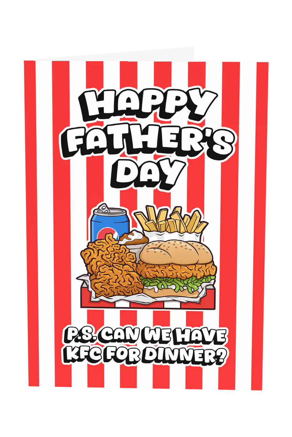 Happy Father's Day Can We Have KFC For Dinner Greeting Card – Yeah Noted