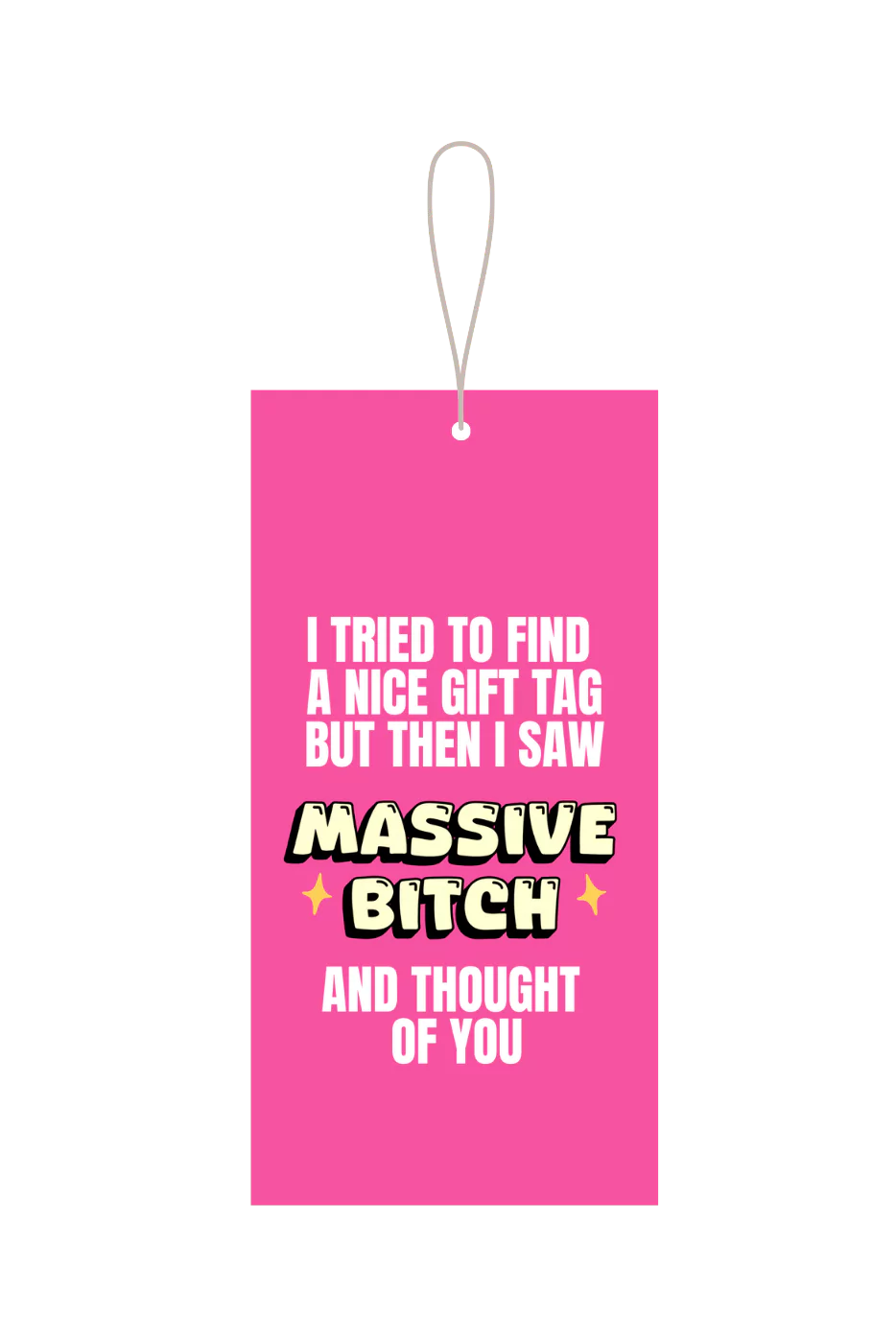 Massive Bitch Gift Tag