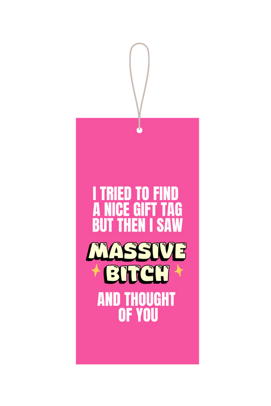 Massive Bitch Gift Tag