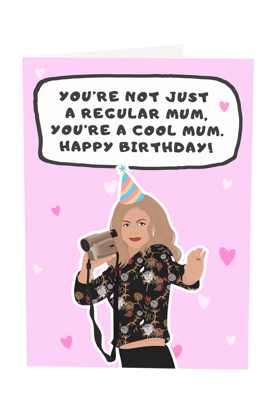 Mean Girls: Happy Birthday Cool Mum Greeting Card