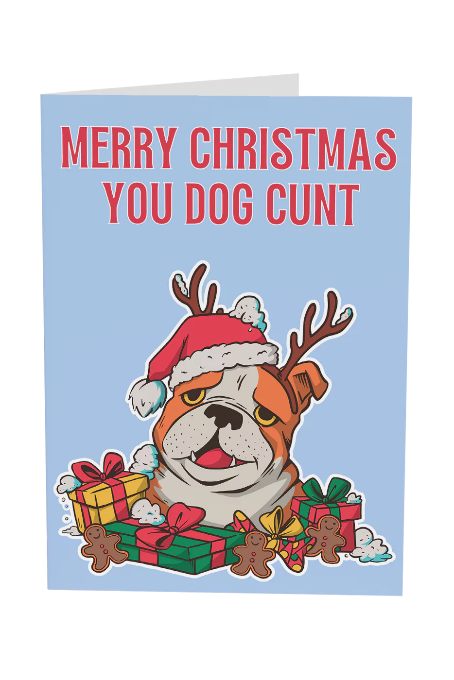 Merry Christmas You Dog Cunt Greeting Card