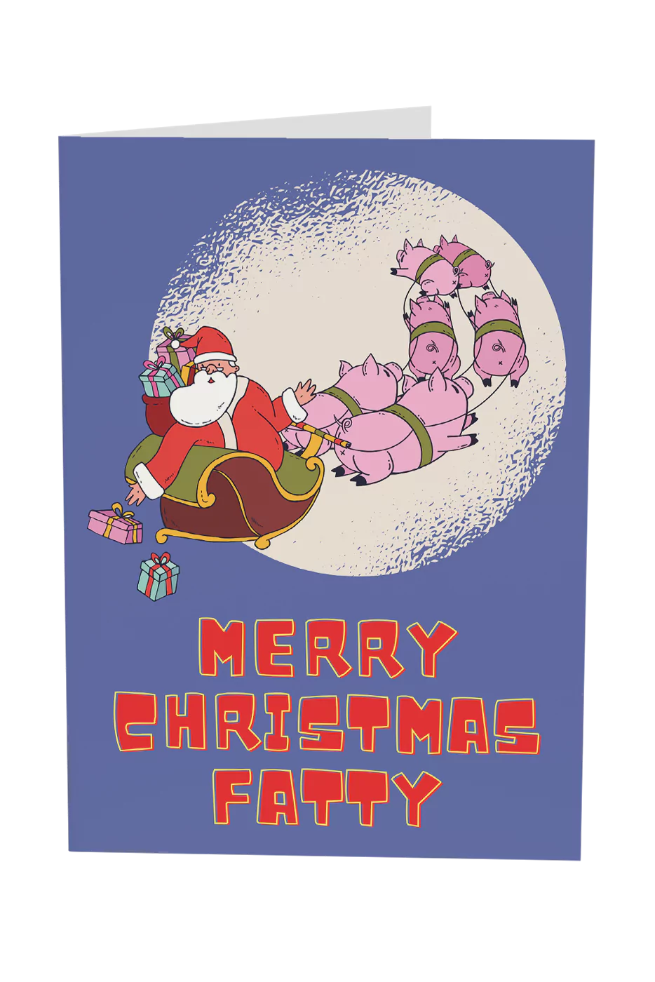 Merry Christmas Fatty Greeting Card