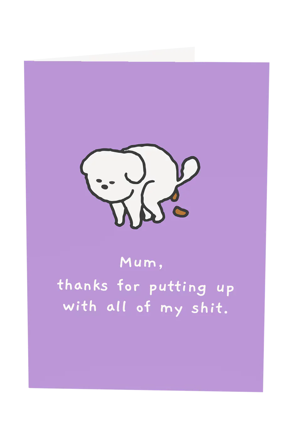 Mum, Thanks For Putting Up With All My Shit Greeting Card Wholesale