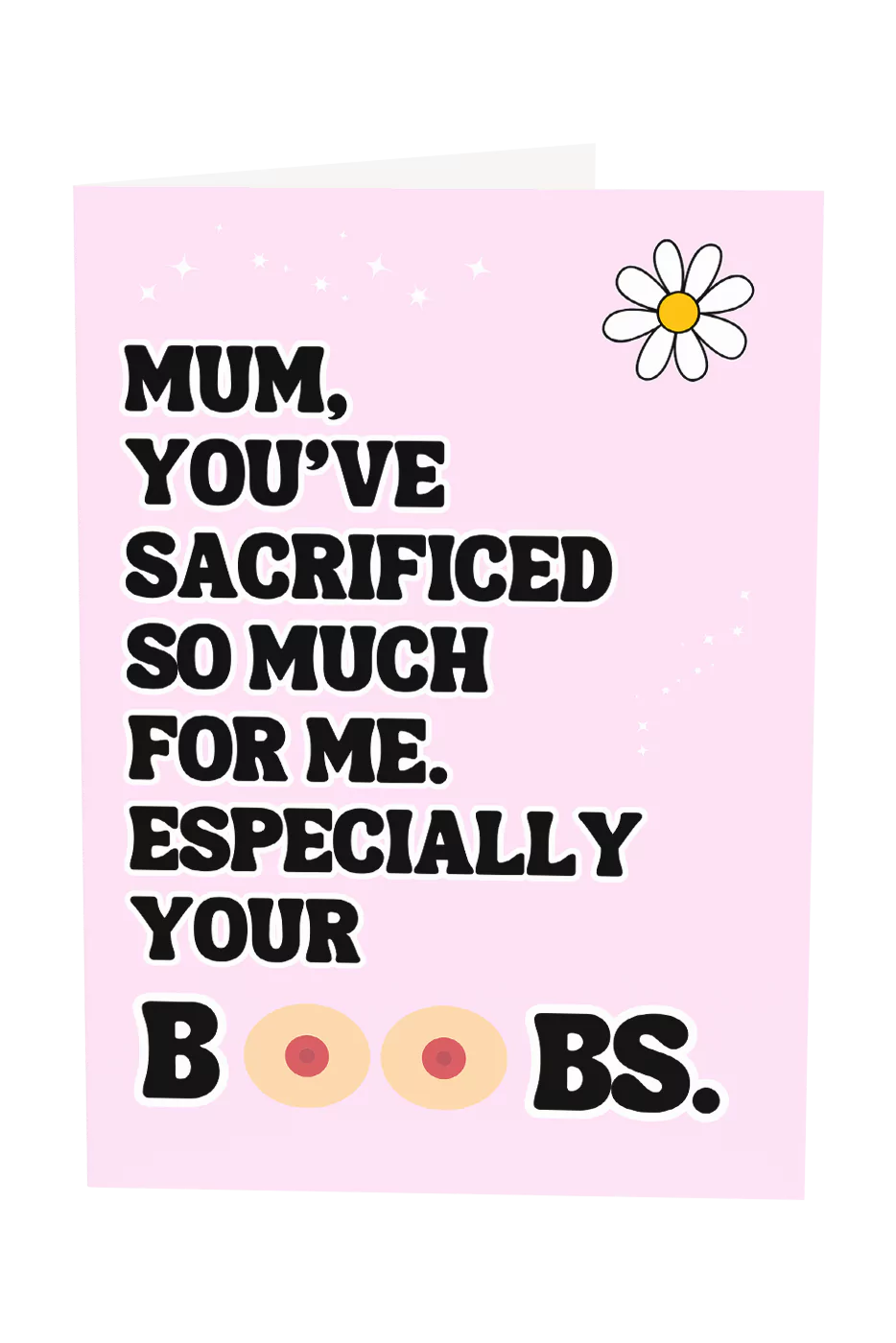 Mum, You've Sacrificed So Much For Me Especially Your Boobs