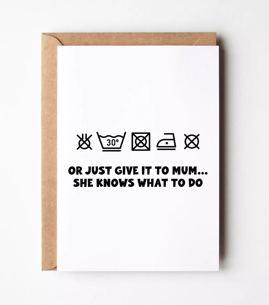 Mum Knows What To Do Card