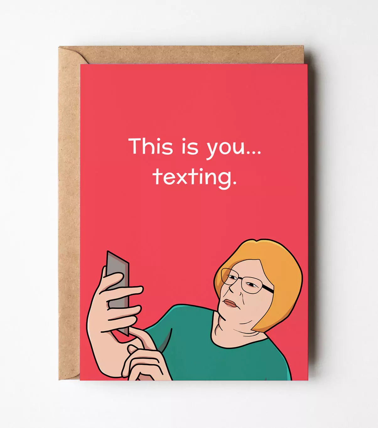 Mum This Is You Texting Card