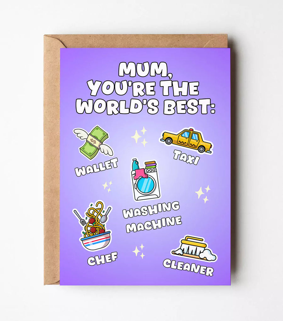 Mum You're The World's Best Everything Card