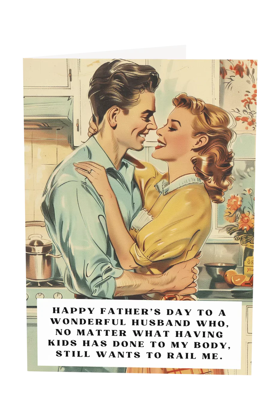My Husband Still Wants To Rail Me Father's Day Greeting Card Wholesale