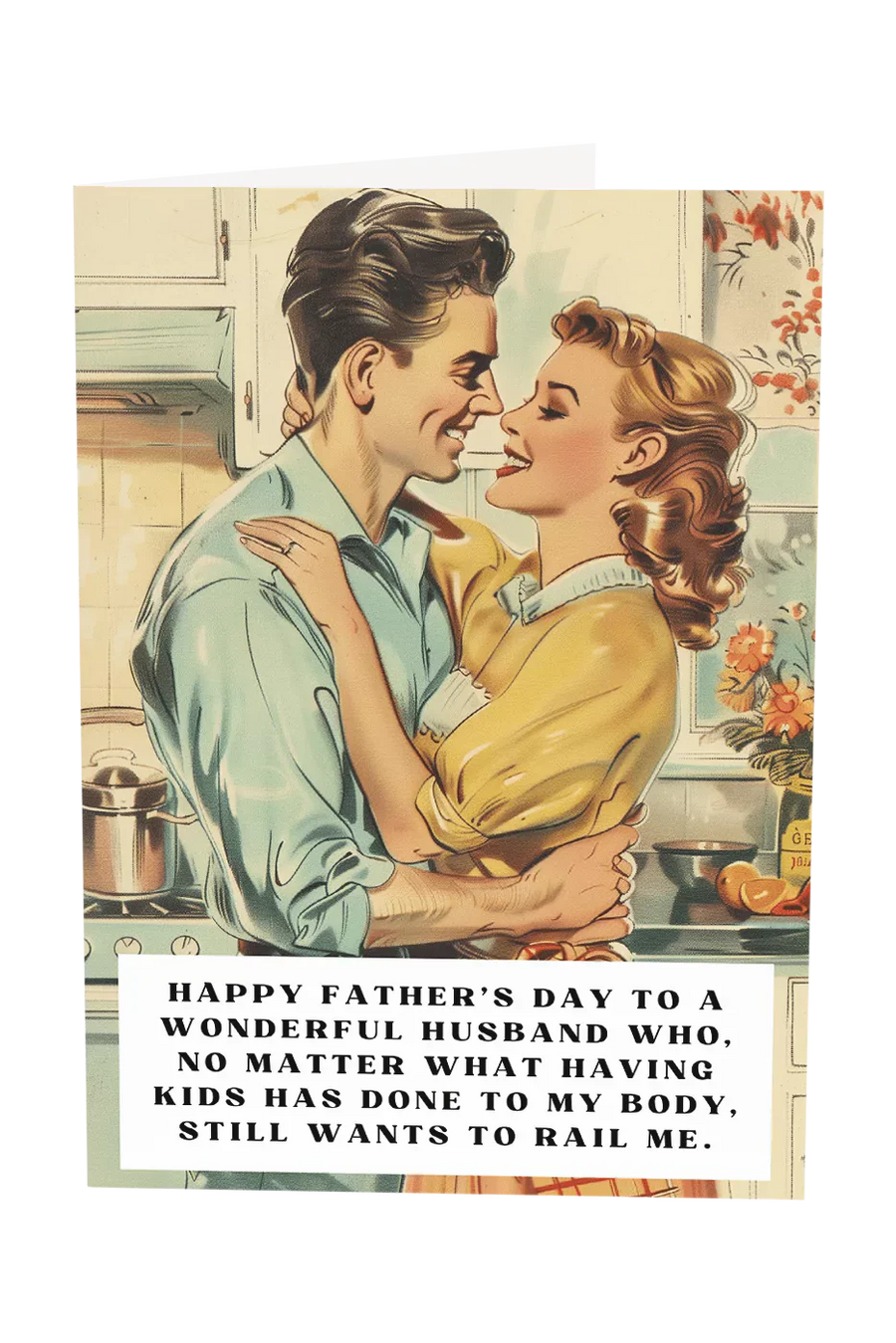 My Husband Still Wants To Rail Me Father's Day Greeting Card Wholesale