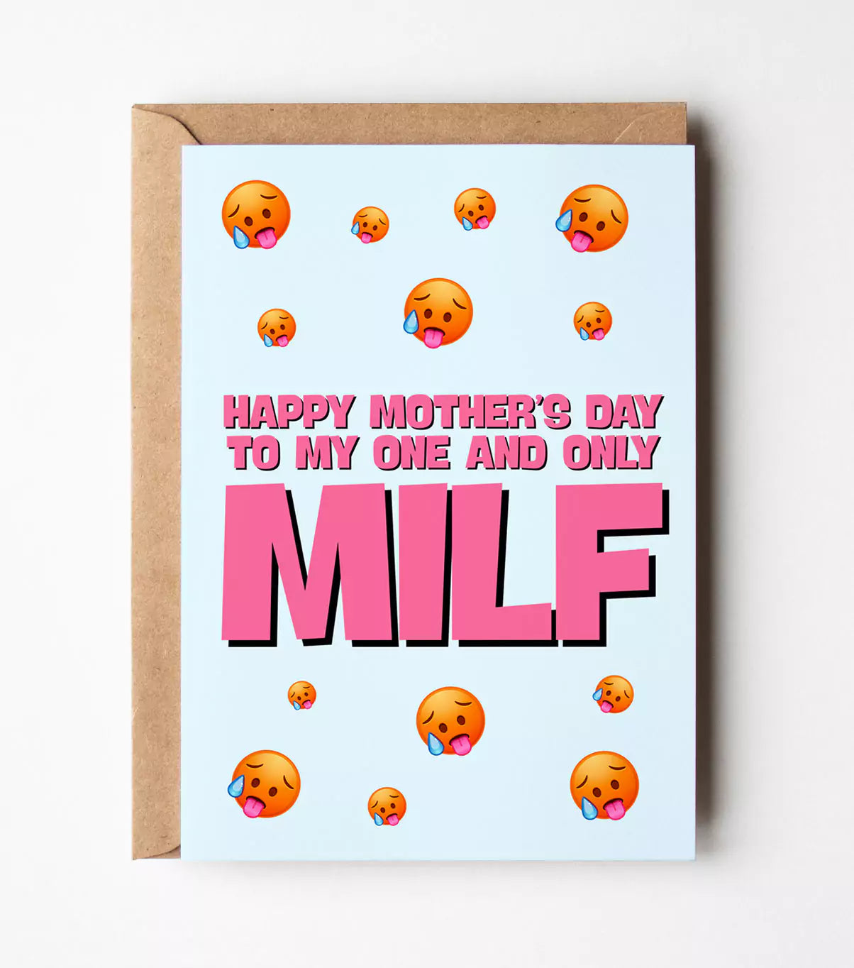 Happy Mother's Day To My One And Only MILF Card