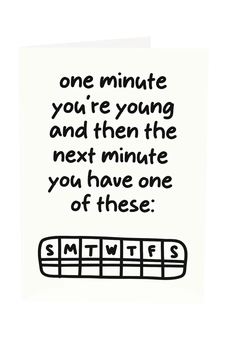 One Minute You're Young