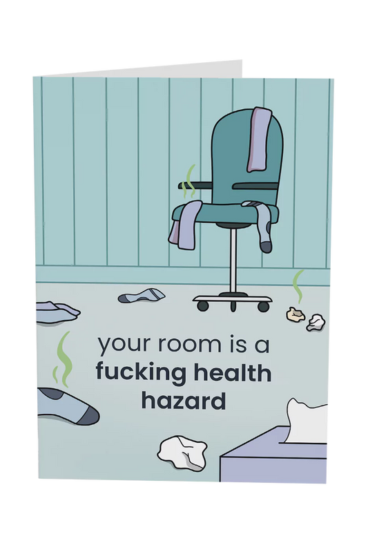 Your Room Is A Health Hazard