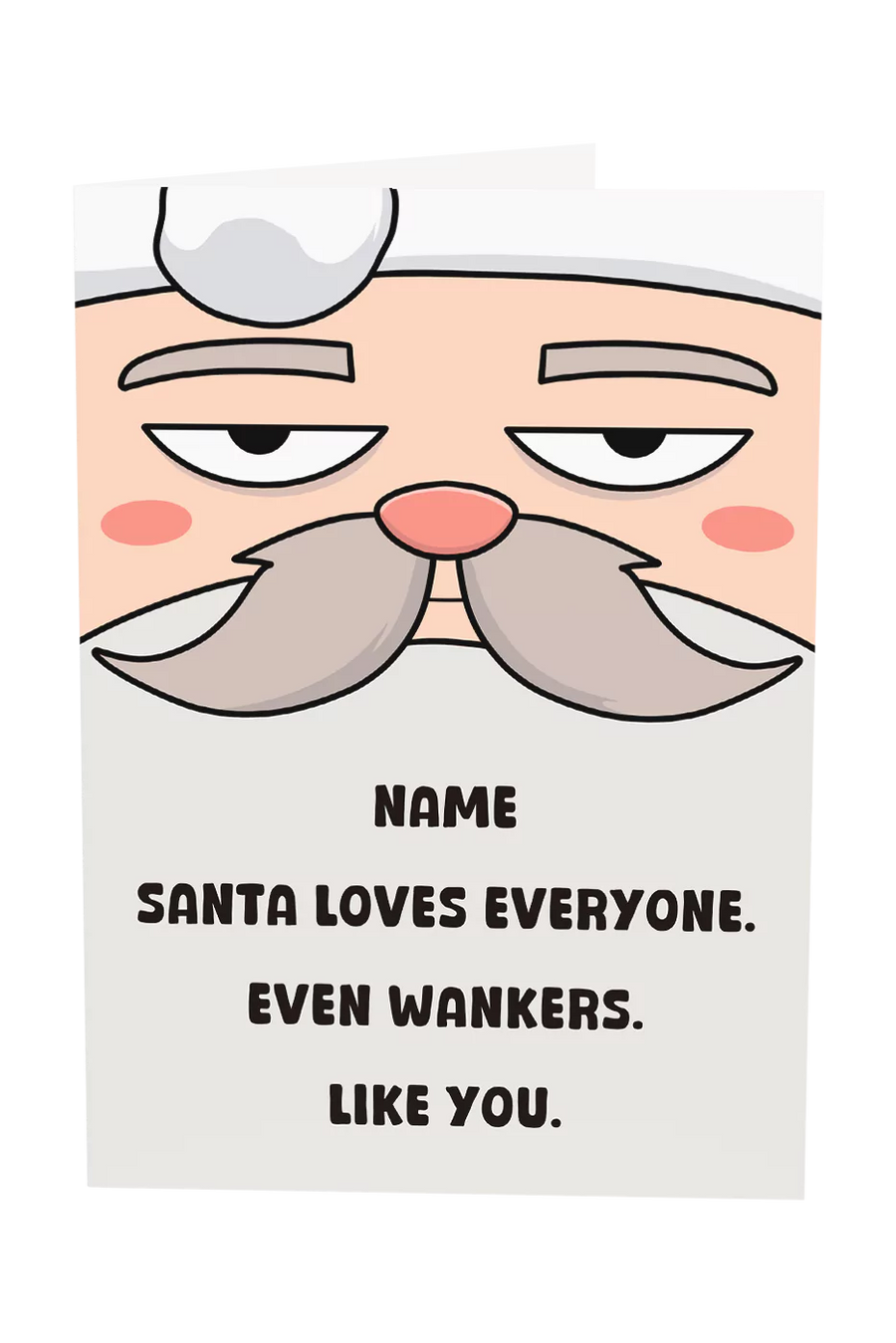 Santa Loves Wankers Custom Name Christmas Card Greeting Card