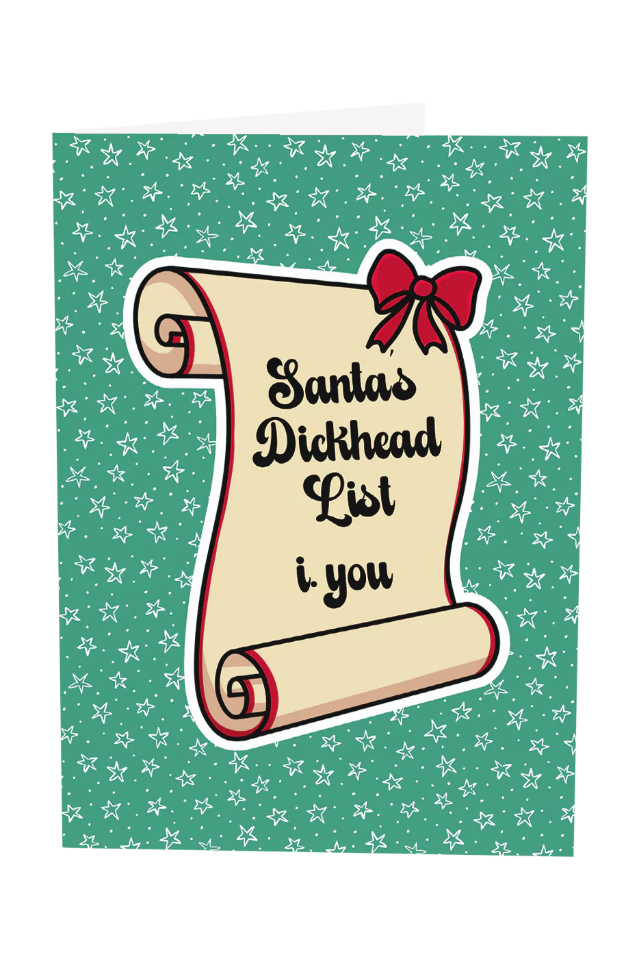 Santa's Dickhead List Christmas Greeting Card