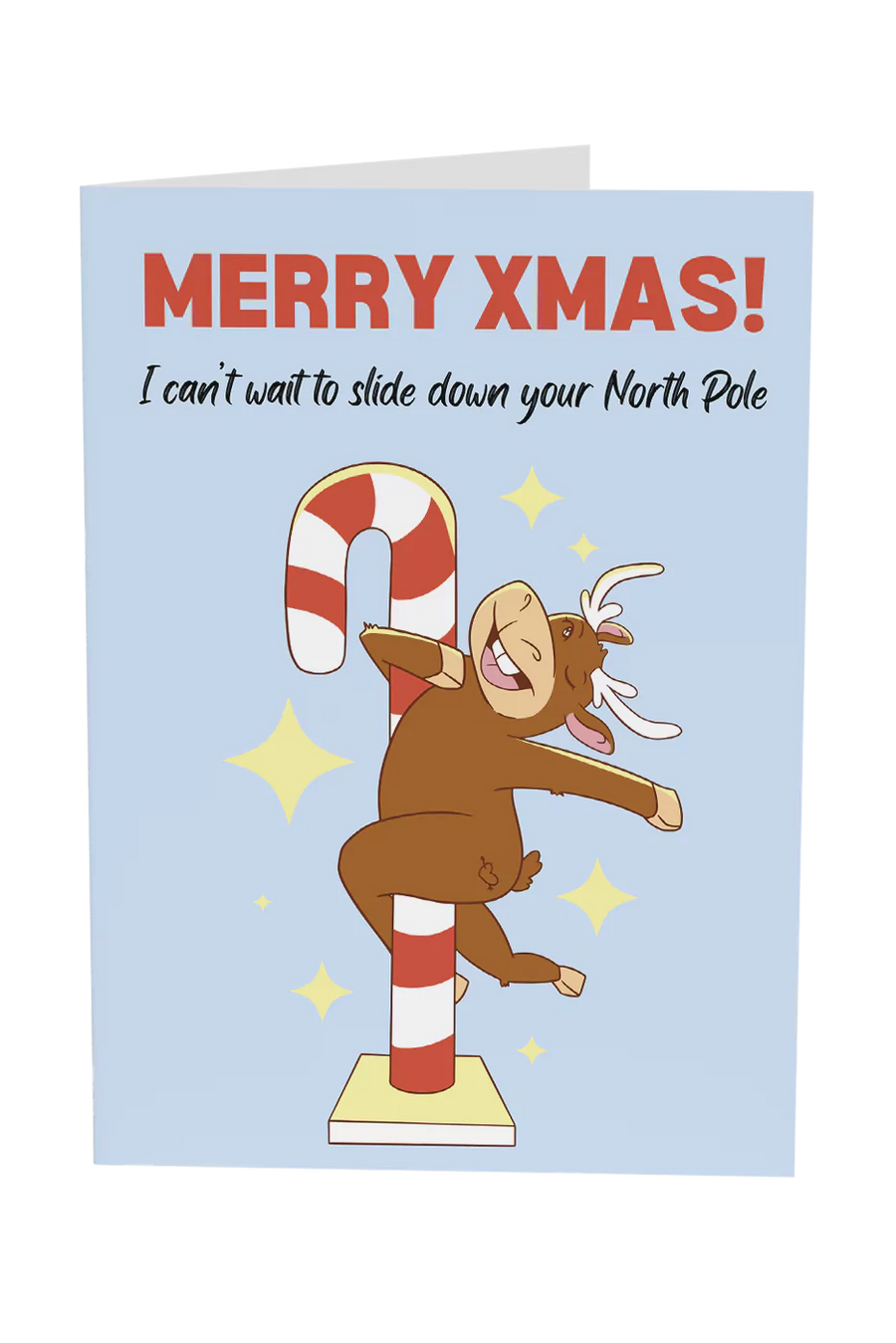 I Can't Wait To Slide Down Your Northpole Christmas Greeting Card