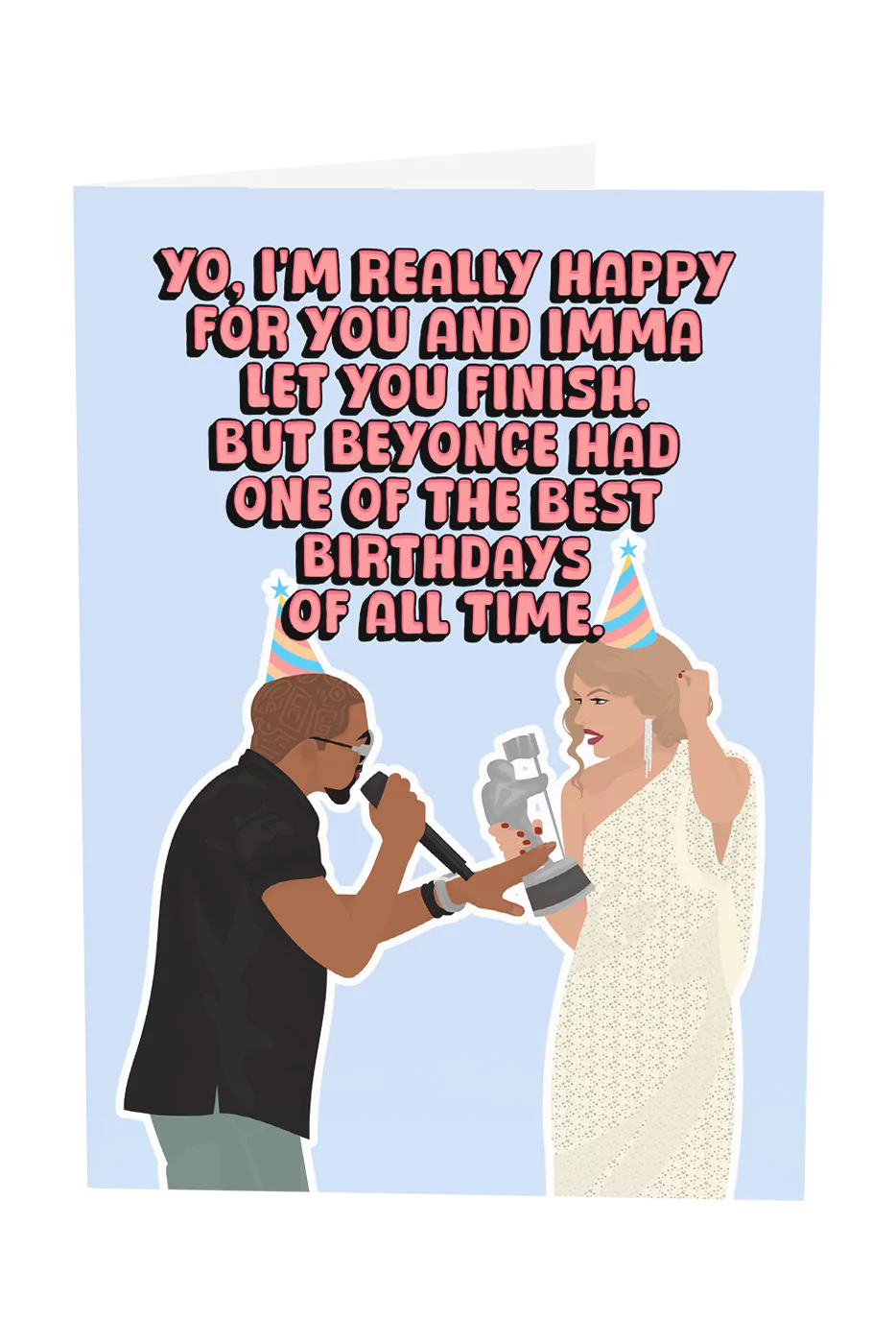 Taylor Swift Kanye West Funny Birthday Greeting Card