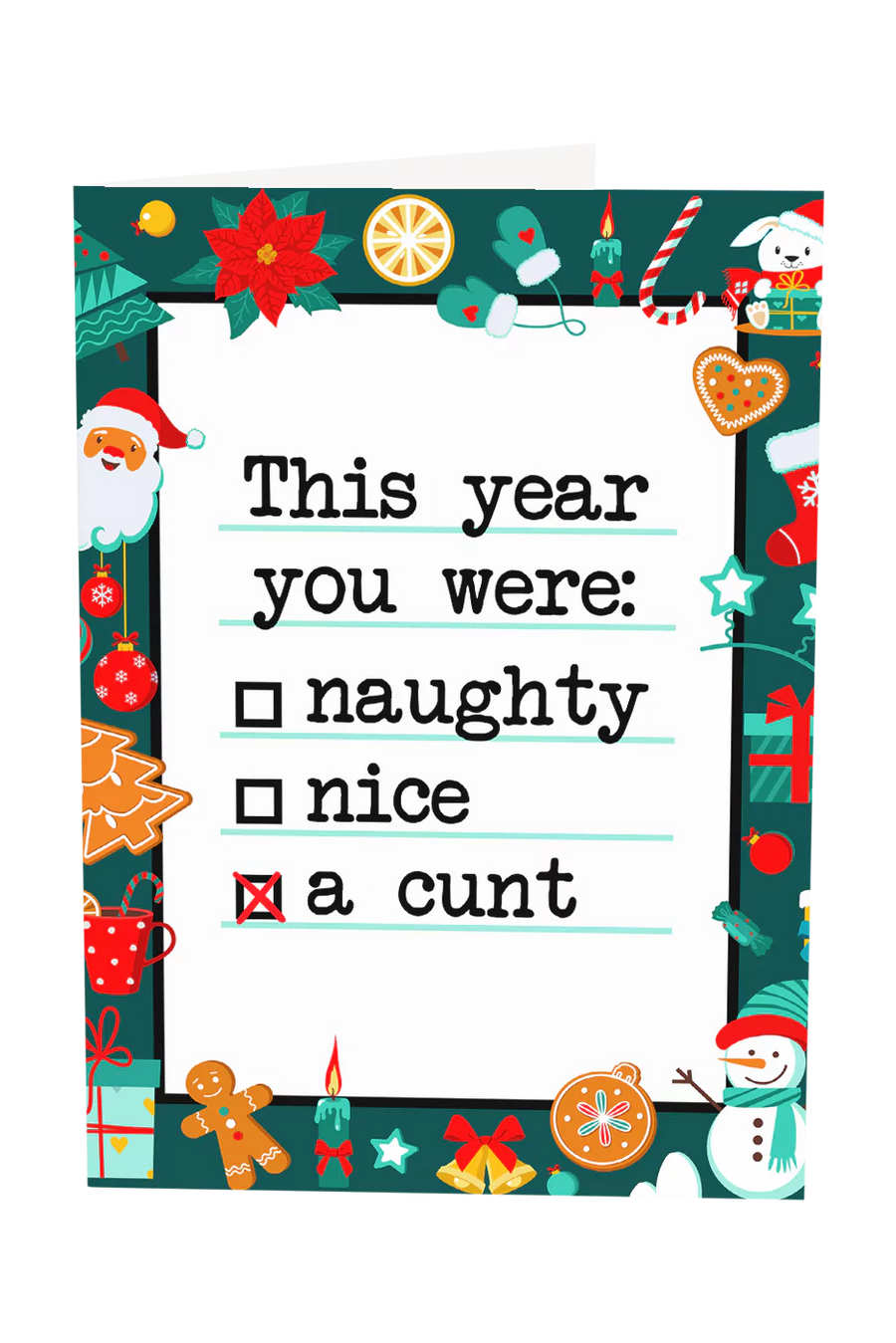 This Year You Were A Cunt Christmas Greeting Card