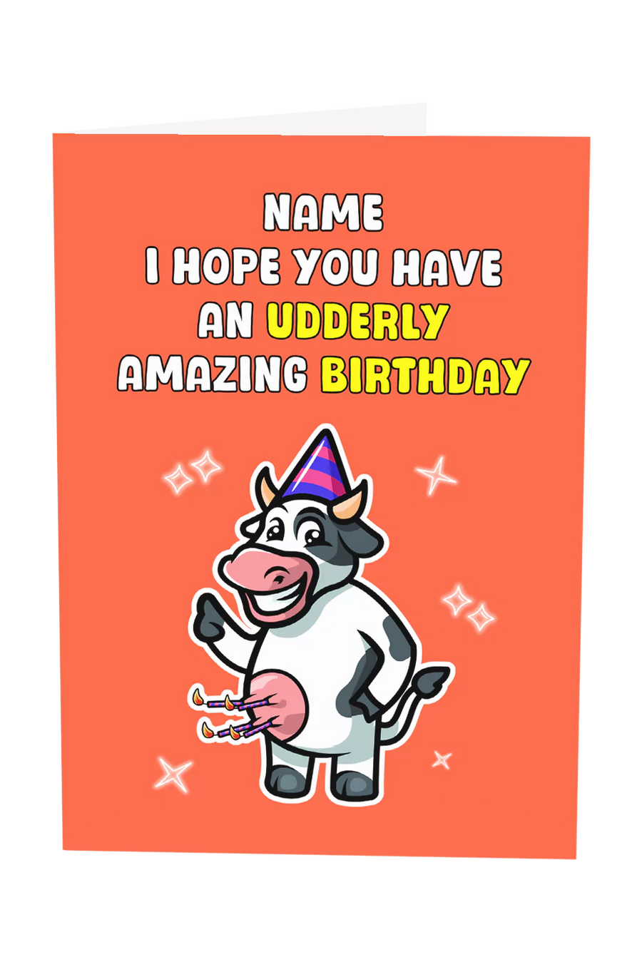 Have An Udderly Amazing Birthday Custom Name Greeting Card