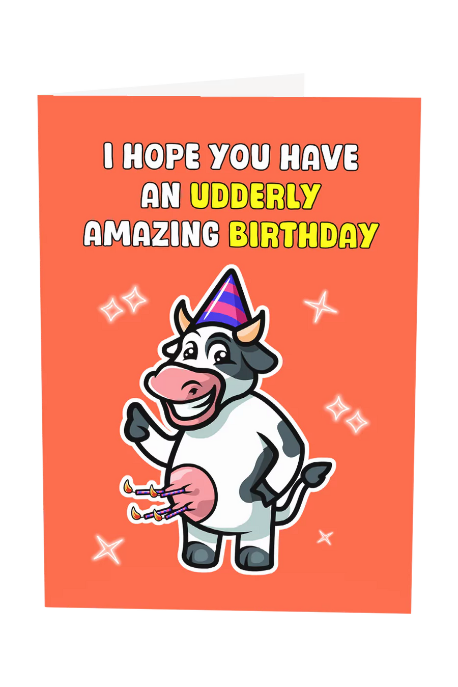 Have An Udderly Amazing Birthday Greeting Card