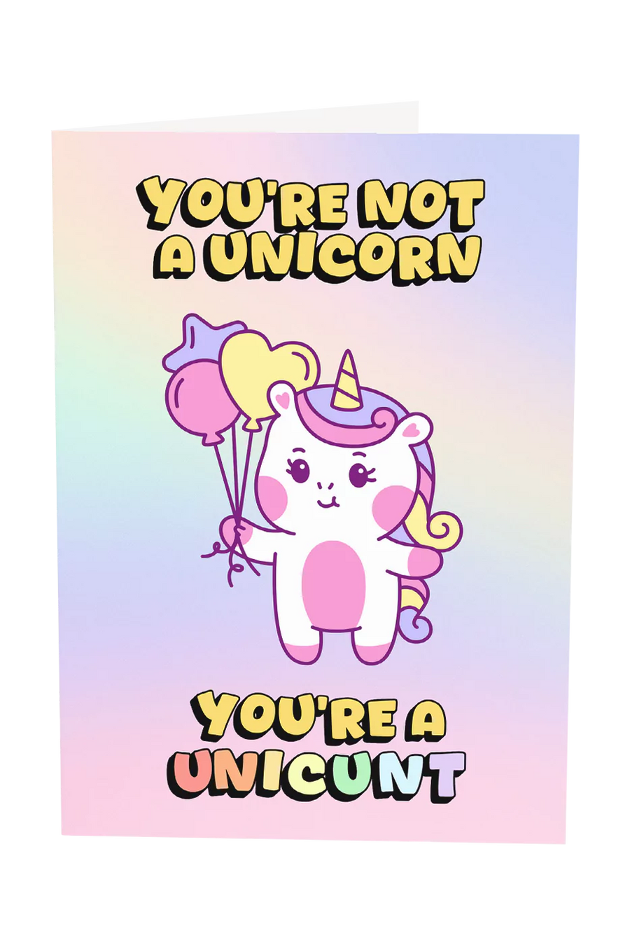 You're A Unicunt Greeting Card