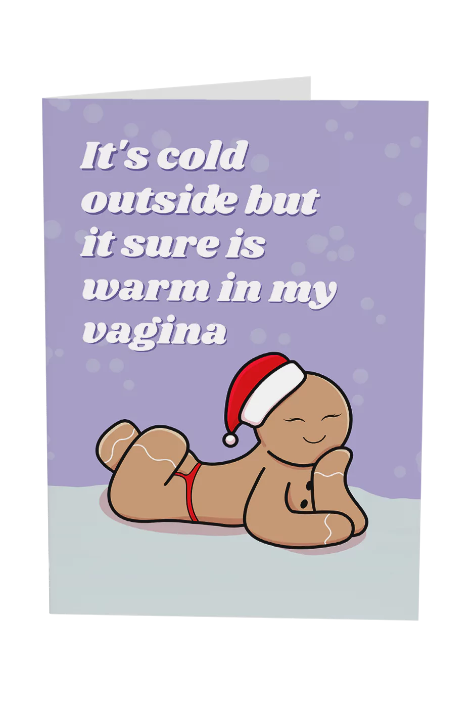 It's Warm In My Vagina Christmas Greeting Card