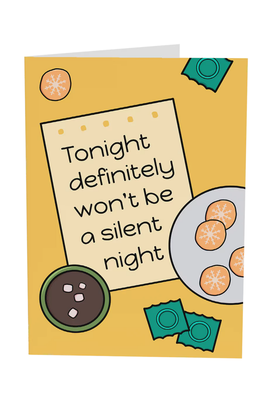 Tonight Won't Be A Silent Night Christmas Greeting Card