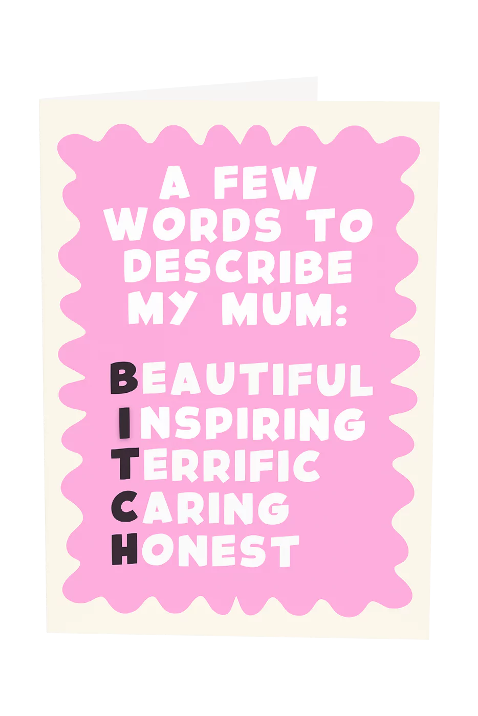 A Few Words To Describe My Mum