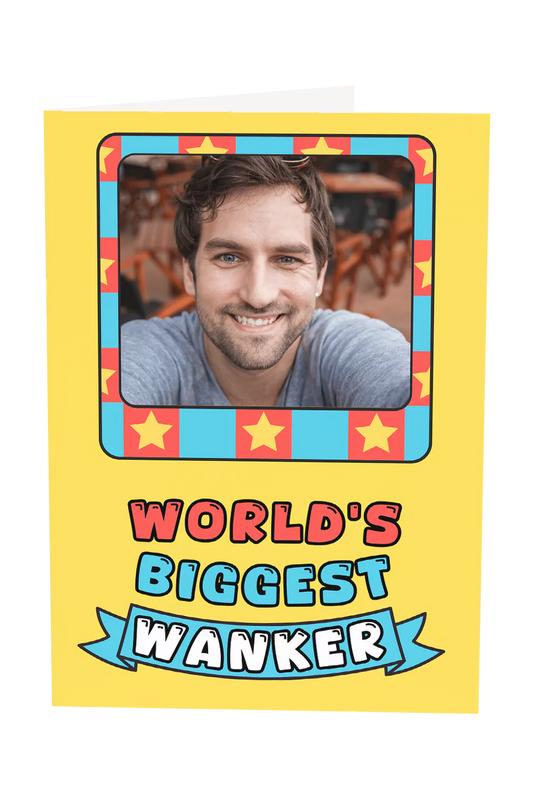 World's Biggest Wanker Custom Photo Upload Greeting Card