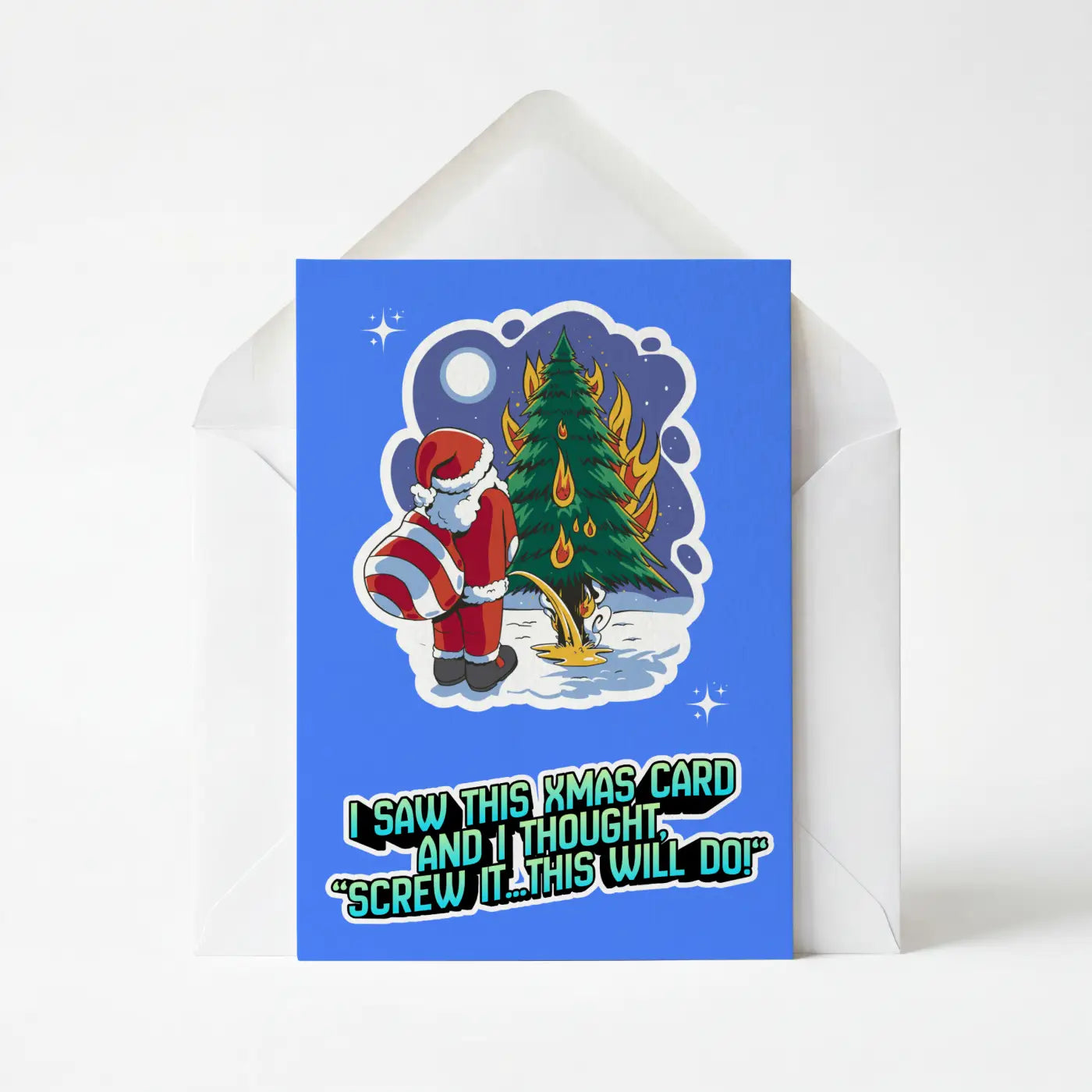 Fuck It This Will Do - Christmas Greeting Card