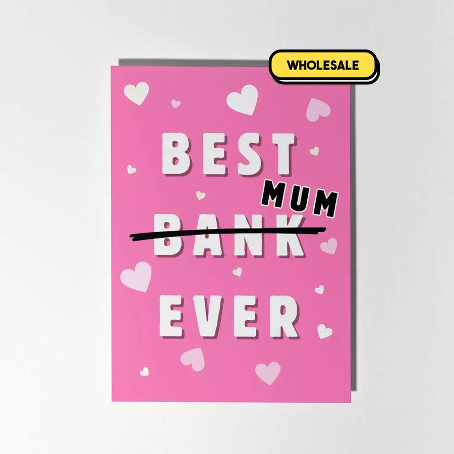 Best Mum Ever Greeting Card Wholesale