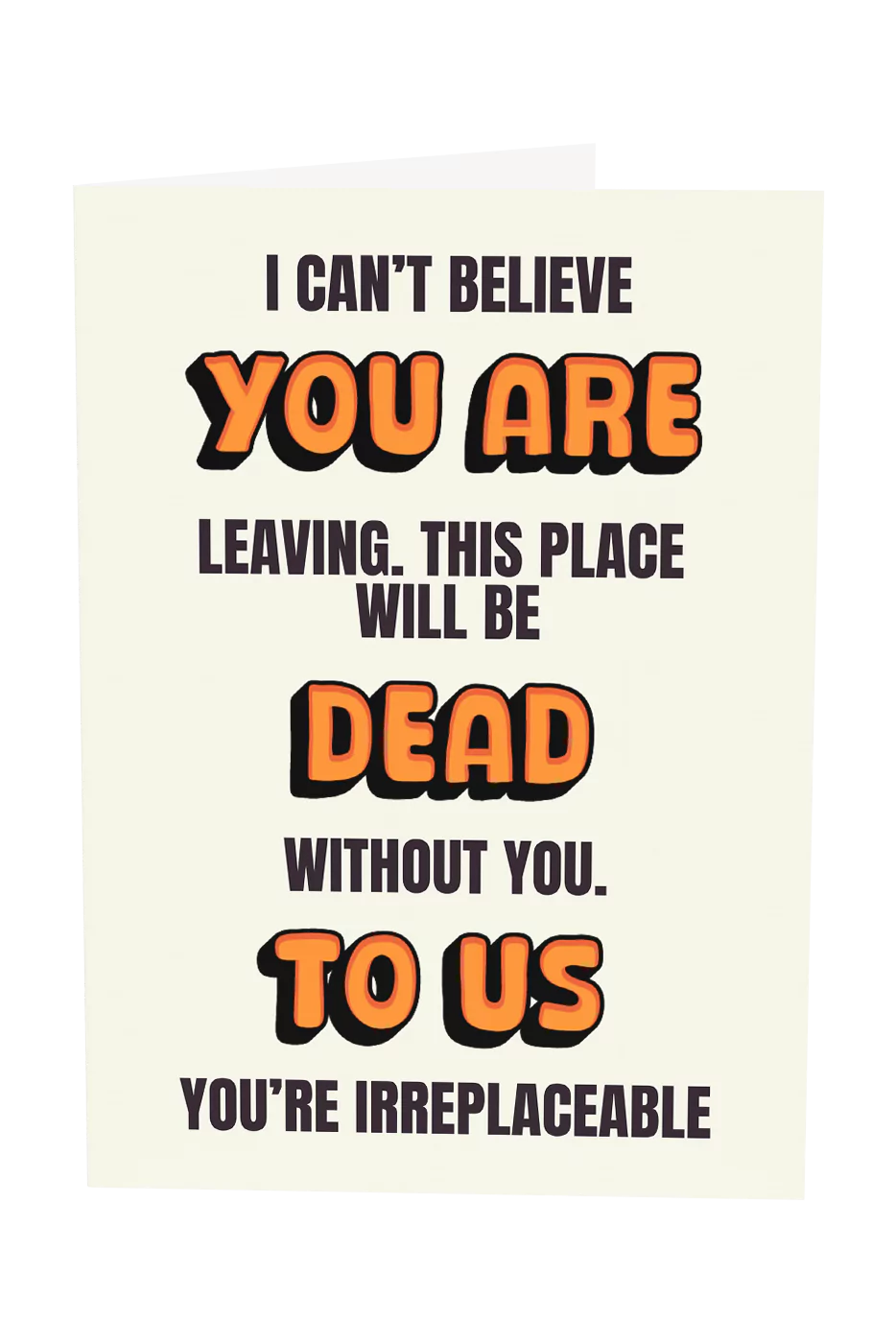 You Are Dead To Us Greeting Card