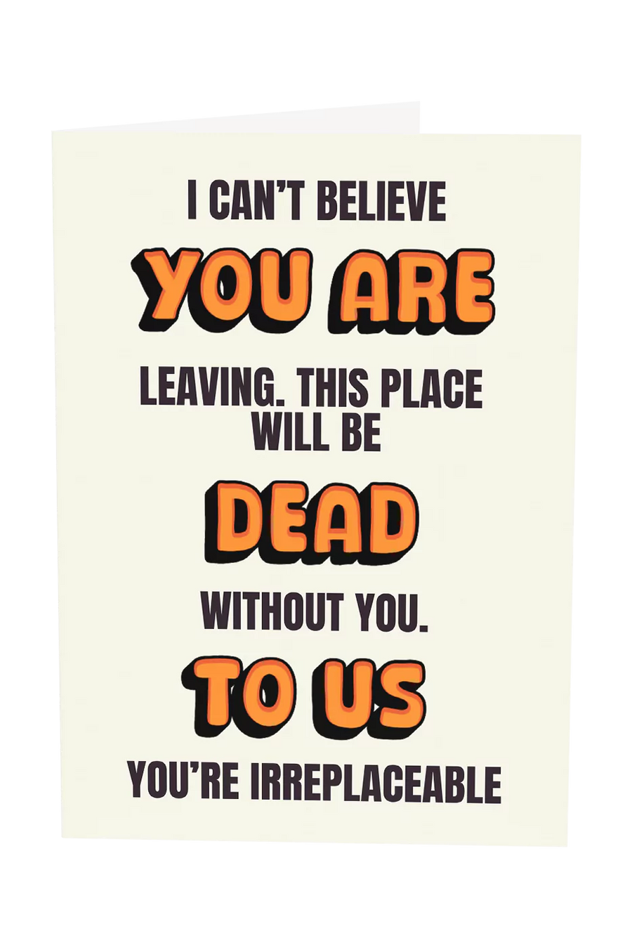 You Are Dead To Us Greeting Card