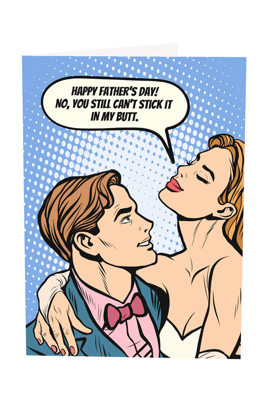 No You Still Can't Stick It In My Butt Father's Day Greeting Card Wholesale