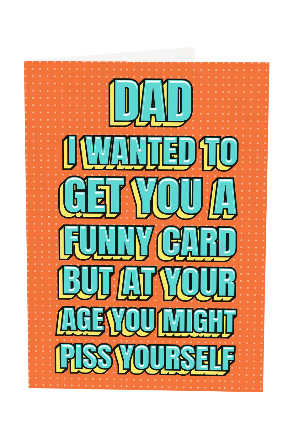 Dad You Might Piss Yourself Greeting Card Wholesale