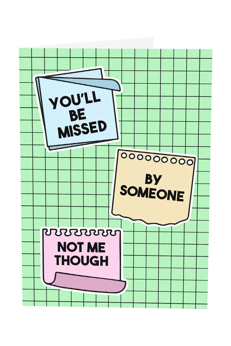 You'll Be Missed Greeting Card