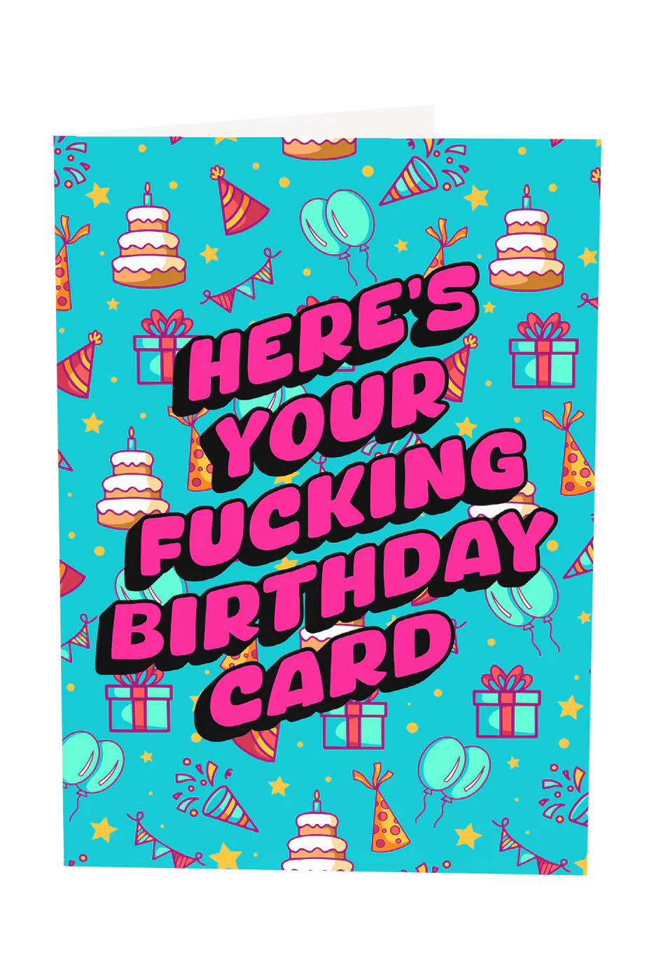 Here's Your Birthday Card Greeting Card