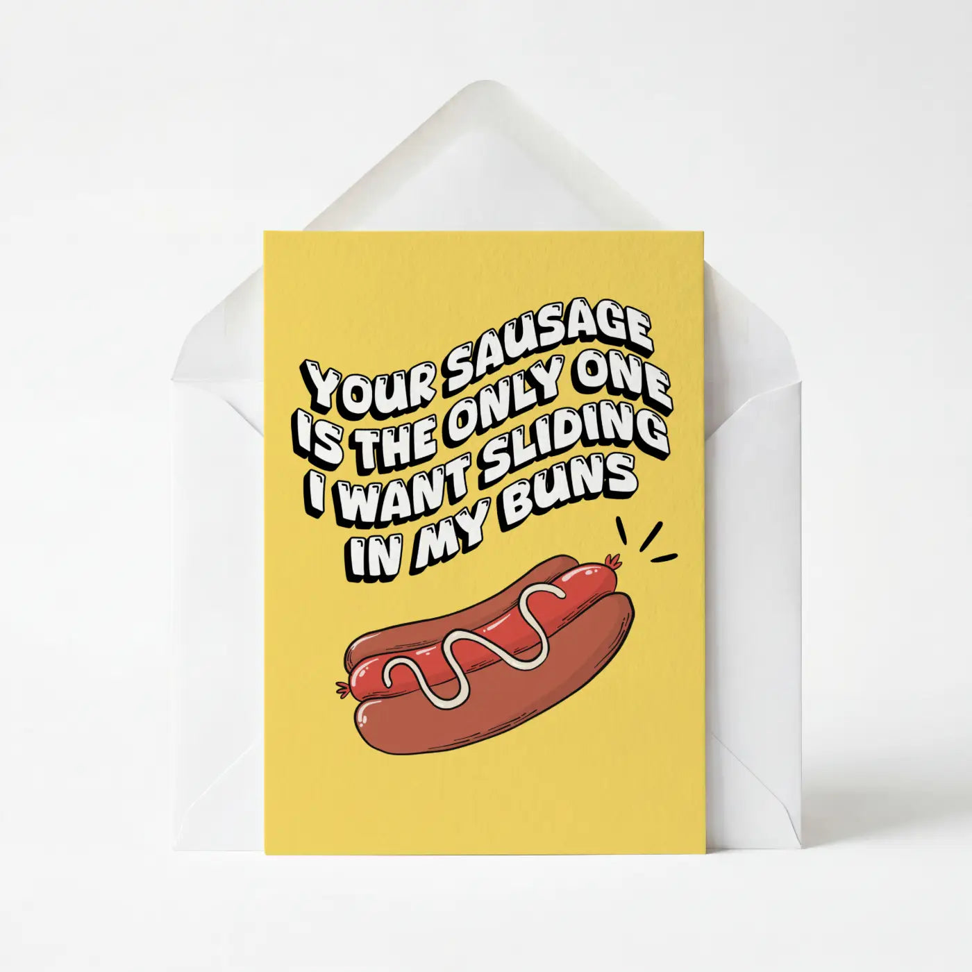 Your Sausage Is The Only One I Want
