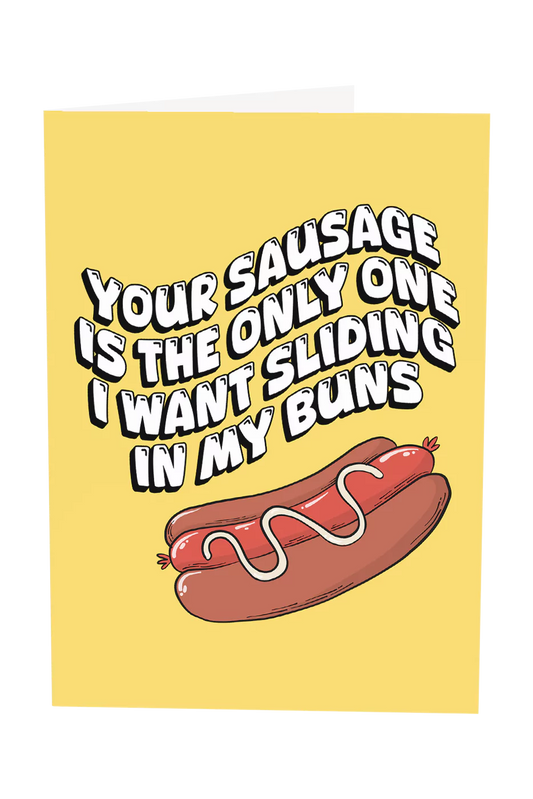 Your Sausage Is The Only One I Want Greeting Card Wholesale