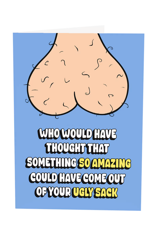 Your Ugly Sack